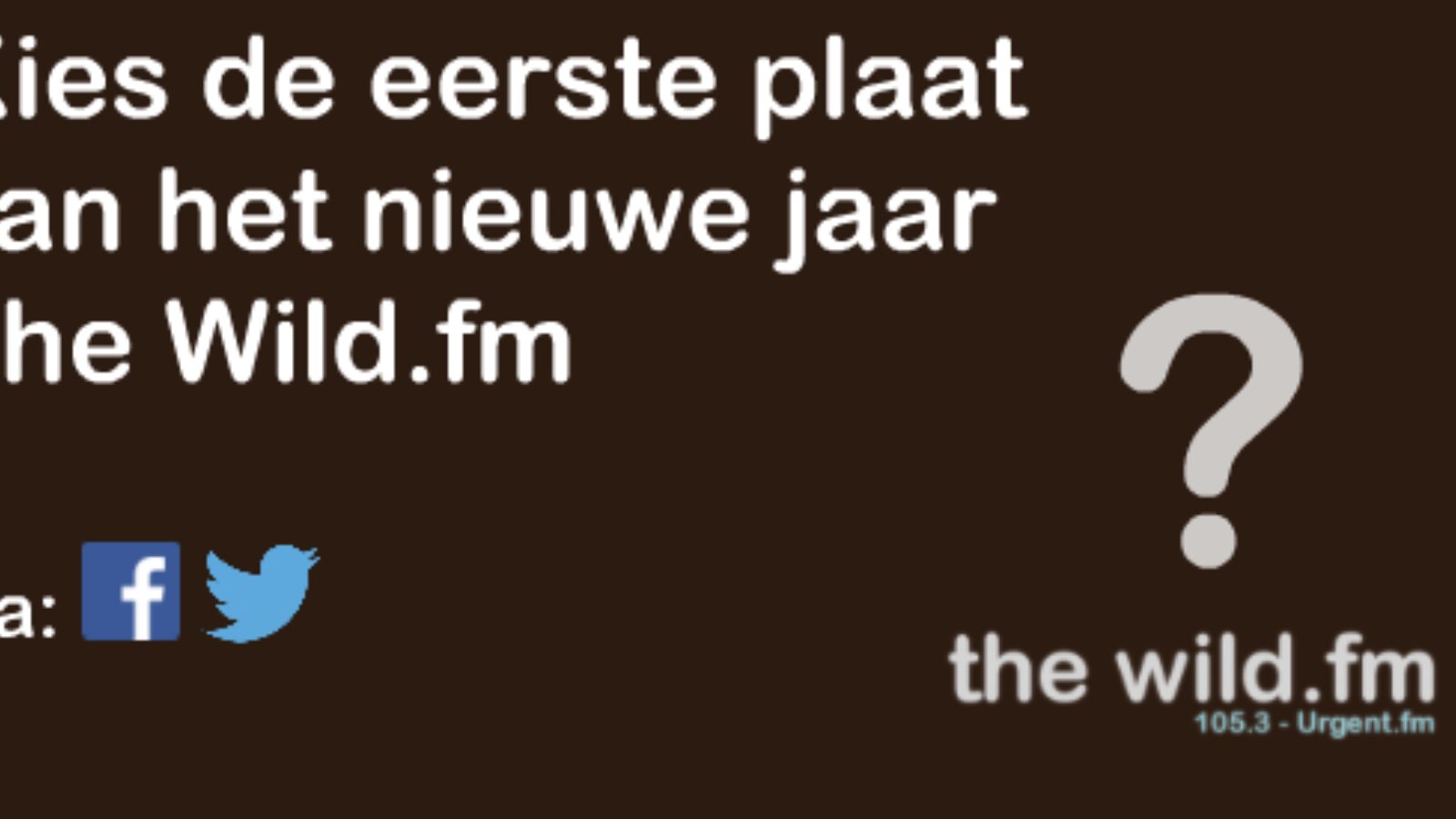 picture of Kies de eerste plaat van The Wild.fm